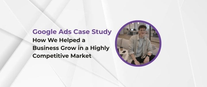 Google ads case study