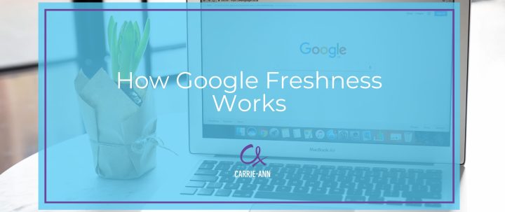 Google Freshness